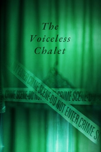 The Voiceless Chalet Poster of The Voiceless Chalet