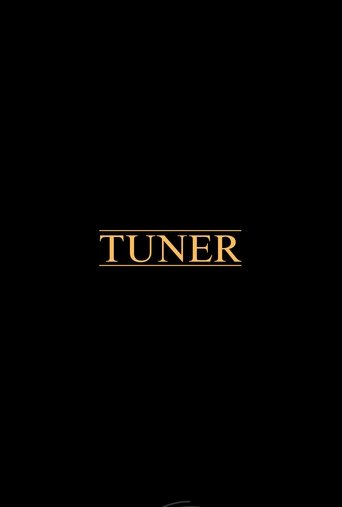 Tuner Poster of Tuner