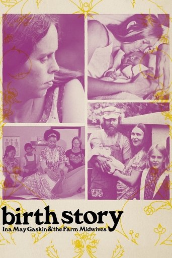 Birth Story: Ina May Gaskin and the Farm Midwives Poster of Birth Story: Ina May Gaskin and the Farm Midwives