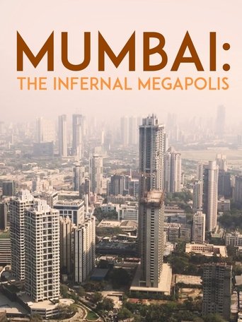 Mumbai: The Infernal Megapolis Poster of Mumbai: The Infernal Megapolis