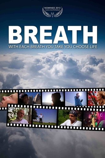 Breath - with each breath you take you choose life Poster of Breath - with each breath you take you choose life