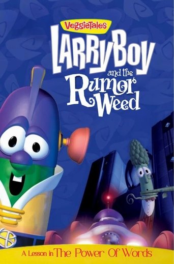 VeggieTales: Larry-Boy and the Rumor Weed Poster of VeggieTales: Larry-Boy and the Rumor Weed