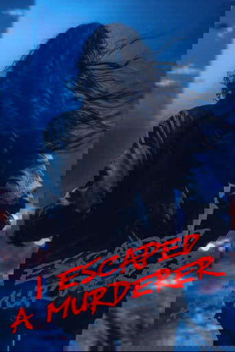 I Escaped a Murderer Poster of I Escaped a Murderer