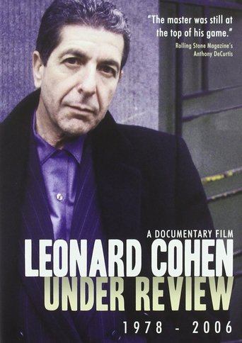 Leonard Cohen: Under Review: 1978-2006 Poster of Leonard Cohen: Under Review: 1978-2006