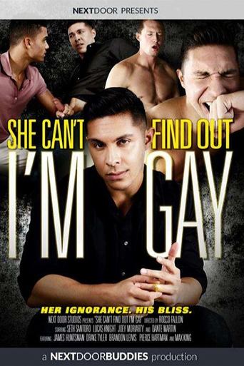 She Can't Find Out I'm Gay Poster of She Can't Find Out I'm Gay