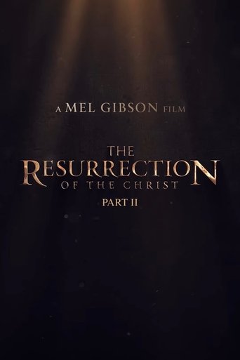 The Resurrection of the Christ: Part Two Poster of The Resurrection of the Christ: Part Two