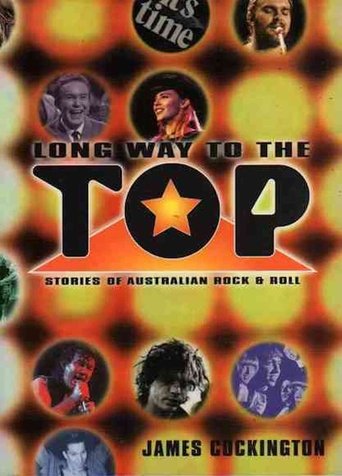Long Way to the Top: Stories of Australian Rock & Roll Poster of Long Way to the Top: Stories of Australian Rock & Roll