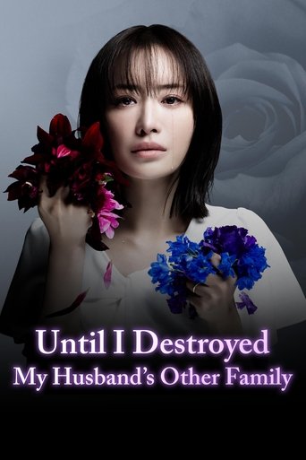 Until I Destroyed My Husband's Other Family Poster of Until I Destroyed My Husband's Other Family