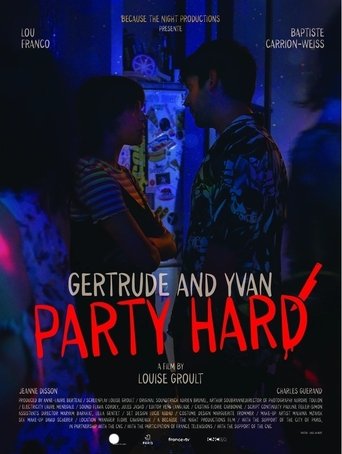 Gertrude and Yvan Party Hard Poster of Gertrude and Yvan Party Hard