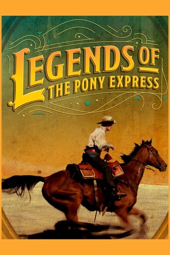 Legends of the Pony Express Poster of Legends of the Pony Express