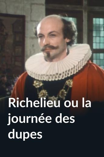 Richelieu ou La journée des dupes Poster of Richelieu ou La journée des dupes