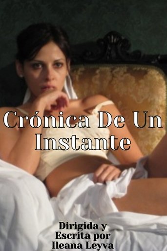 Chronicle of an instant Poster of Chronicle of an instant