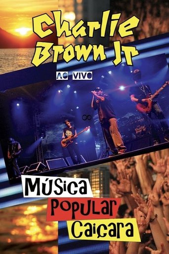Charlie Brown Jr. - Música Popular Caiçara Poster of Charlie Brown Jr. - Música Popular Caiçara