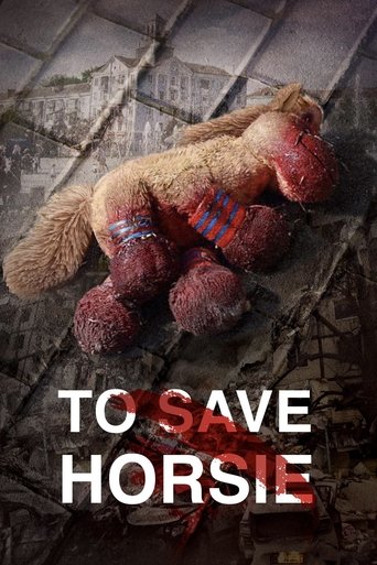 To Save Horsie Poster of To Save Horsie