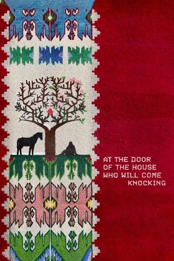 At the Door of the House Who Will Come Knocking Poster of At the Door of the House Who Will Come Knocking