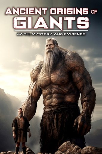 Ancient Origins of Giants: Myth, Mystery and Evidence Poster of Ancient Origins of Giants: Myth, Mystery and Evidence