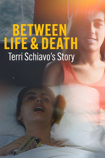 Between Life & Death: Terri Schiavo's Story Poster of Between Life & Death: Terri Schiavo's Story