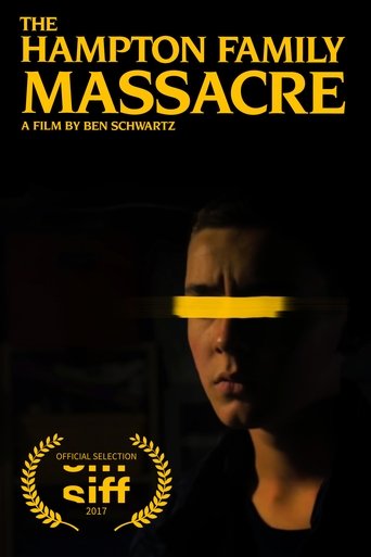 The Hampton Family Massacre Poster of The Hampton Family Massacre