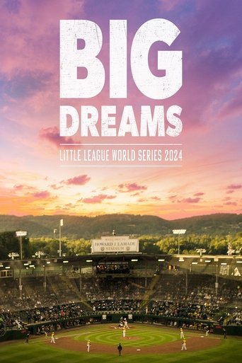 Big Dreams: The Little League World Series 2024 Poster of Big Dreams: The Little League World Series 2024