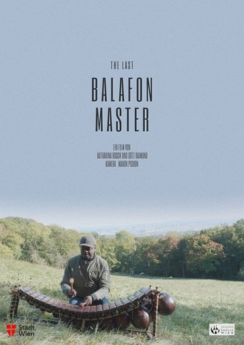 The last Balafon Master Poster of The last Balafon Master