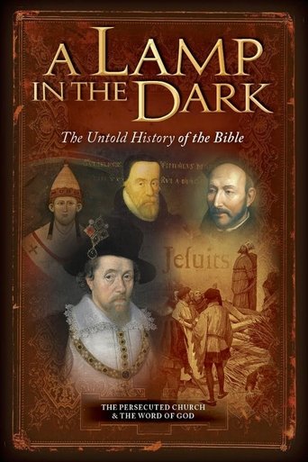 A Lamp in the Dark: The Untold History of the Bible Poster of A Lamp in the Dark: The Untold History of the Bible