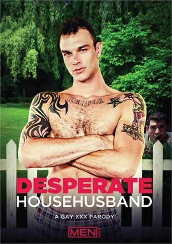 Desperate Househusband: A Gay XXX Parody Poster of Desperate Househusband: A Gay XXX Parody
