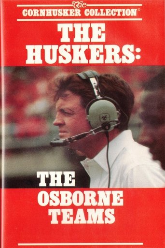 The Huskers: The Osborne Teams Poster of The Huskers: The Osborne Teams