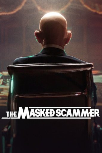 The Masked Scammer Poster of The Masked Scammer