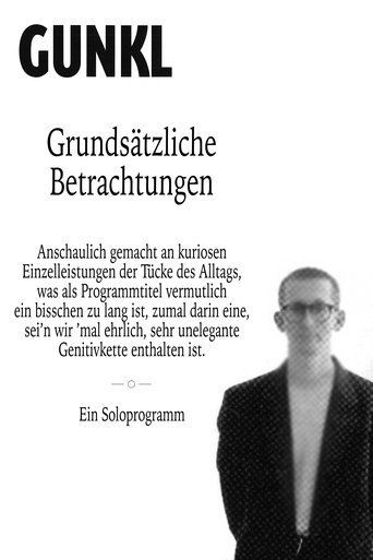 Gunkl: Grundsätzliche Betrachtungen Poster of Gunkl: Grundsätzliche Betrachtungen