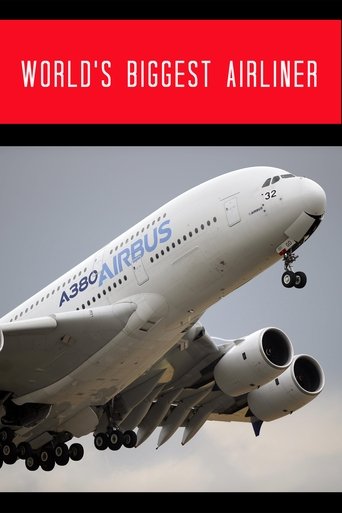 World's Biggest Airliner: Building the Airbus A380 Poster of World's Biggest Airliner: Building the Airbus A380