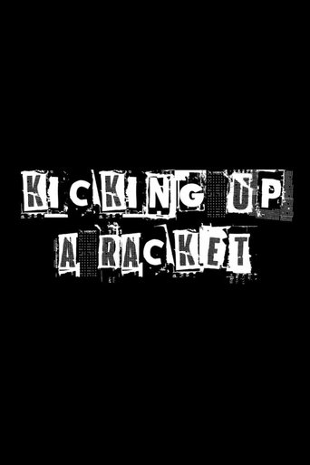 Kicking Up a Racket Poster of Kicking Up a Racket