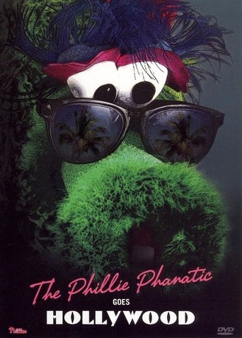 The Phillie Phanatic Goes Hollywood Poster of The Phillie Phanatic Goes Hollywood