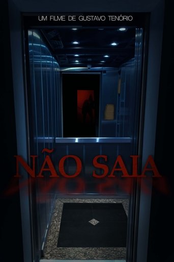 Não Saia Poster of Não Saia