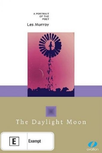 The Daylight Moon: Les Murray Poster of The Daylight Moon: Les Murray