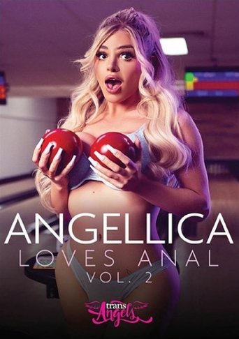 Angellica Loves Anal 2 Poster of Angellica Loves Anal 2