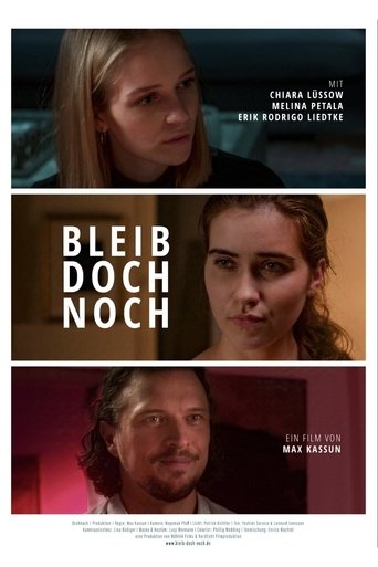 Bleib doch noch Poster of Bleib doch noch