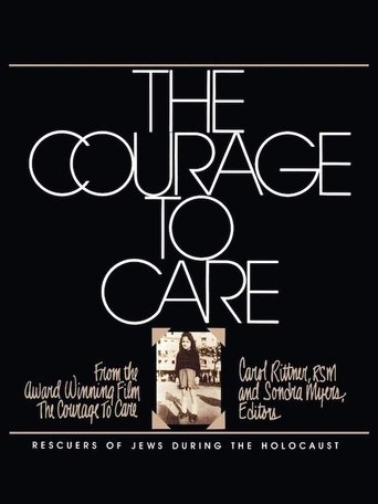 The Courage to Care Poster of The Courage to Care