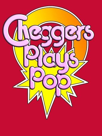 Cheggers Plays Pop Poster of Cheggers Plays Pop