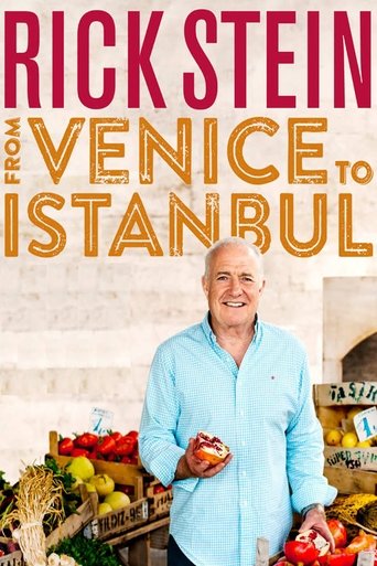 Rick Stein: From Venice to Istanbul Poster of Rick Stein: From Venice to Istanbul