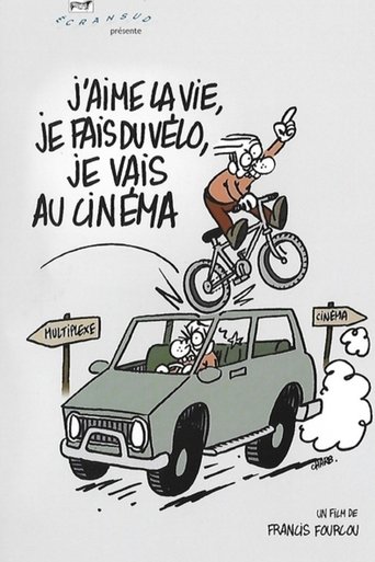 J'aime la vie, je fais du vélo, je vais au cinéma Poster of J'aime la vie, je fais du vélo, je vais au cinéma