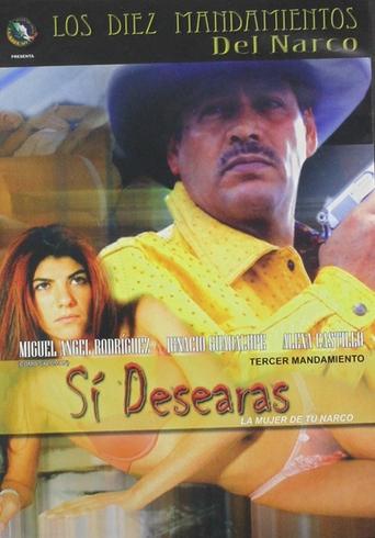 Sí desearás la mujer de tu narco Poster of Sí desearás la mujer de tu narco