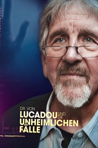 Dr. von Lucadou und die unheimlichen Fälle Poster of Dr. von Lucadou und die unheimlichen Fälle