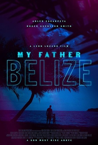 My Father Belize Poster of My Father Belize