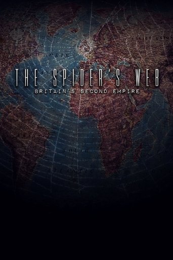 The Spider's Web: Britain's Second Empire Poster of The Spider's Web: Britain's Second Empire
