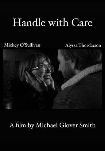 Handle with Care Poster of Handle with Care