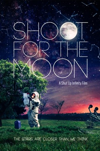 Shoot for the Moon Poster of Shoot for the Moon