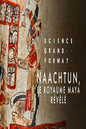 Naachtun, le royaume maya révélé Poster of Naachtun, le royaume maya révélé