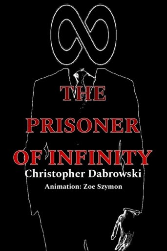 The Prisoner Of Infinity Poster of The Prisoner Of Infinity