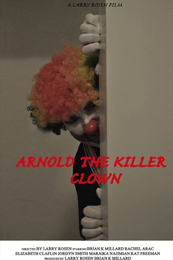 Arnold the Killer Clown Poster of Arnold the Killer Clown