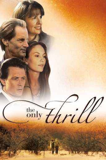 The Only Thrill Poster of The Only Thrill
